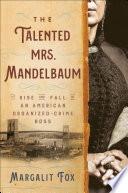 The Talented Mrs. Mandelbaum