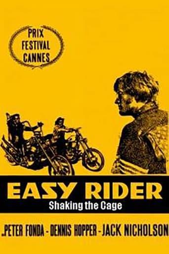 Easy Rider: Shaking the Cage