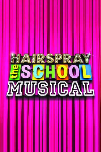 Hairspray: The School Musical