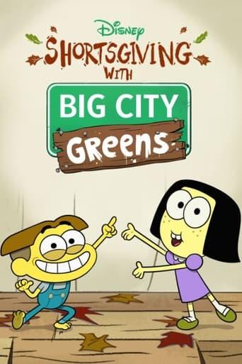 Shortsgiving with Big City Greens