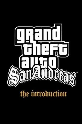 Grand Theft Auto: San Andreas - The Introduction