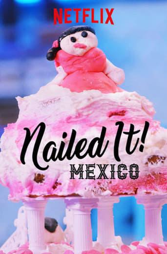 Nailed It! Mexico