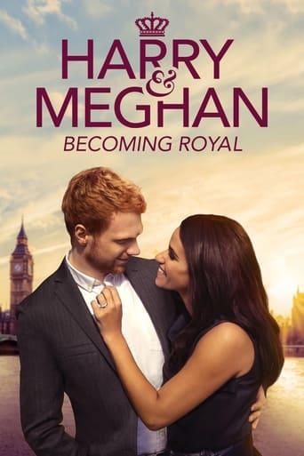 Harry & Meghan: Becoming Royal