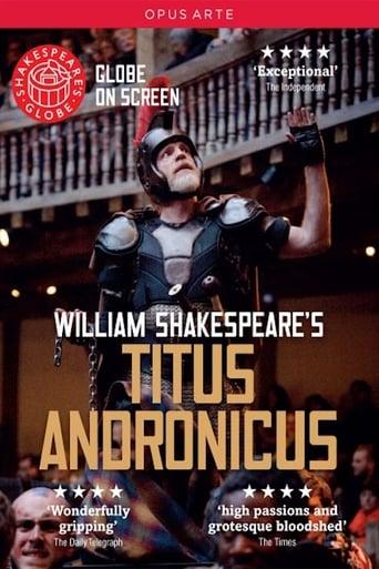 Titus Andronicus: Shakespeare's Globe on Screen