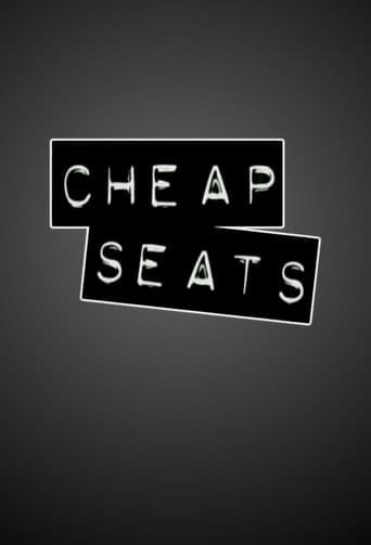 Cheap Seats