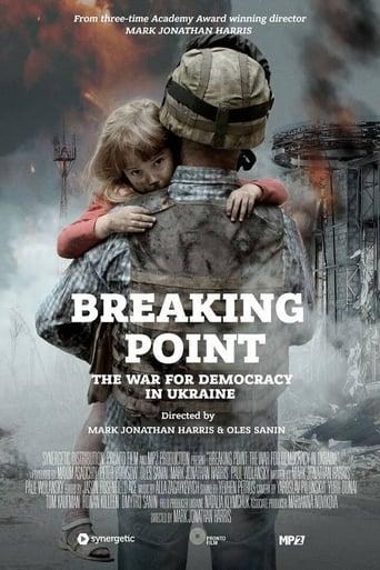 Breaking Point: The War for Democracy in Ukraine