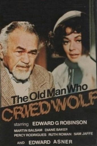 The Old Man Who Cried Wolf