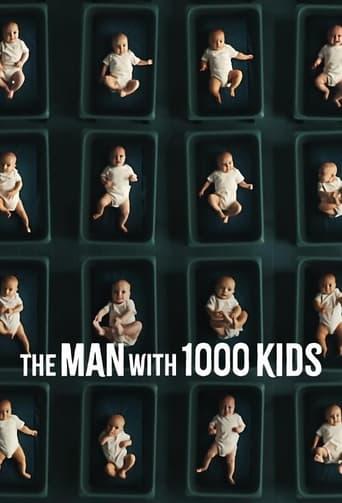 The Man with 1000 Kids