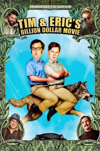 Tim and Eric's Billion Dollar Movie